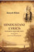 Hindustani Lyrics: Rendered From The Urdu By Inayat Khan and Jessie Duncan WestbrookÂ  by Inayat Khan