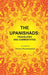 The Upanishads: Translated and Commentated by Translator: Swami Paramananda