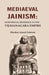 Mediaeval Jainism: With Special Reference To The Vijayanagara Empire by Bhasker Anand Saletore