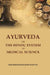 Ayurveda Or The Hindu System of Medical Science by Manmathanath Datta