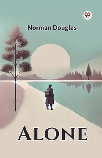 Alone by Norman Douglas