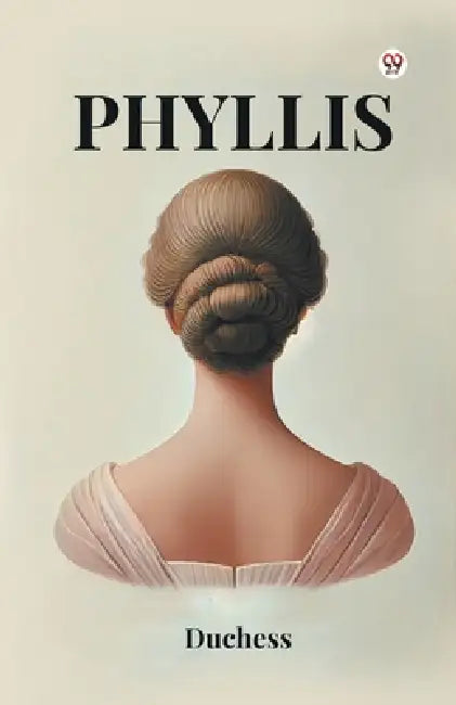 Phyllis by Duchess Duchess