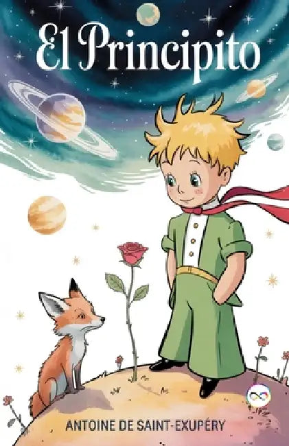 El Principito by Antoine de Saint-Exupéry