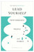 Lead Yourself by Amrita Tripathi