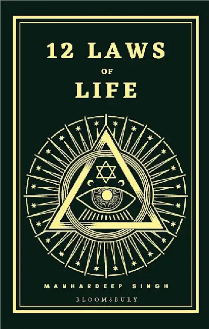 12 Laws Of Life by Manhardeep Singh