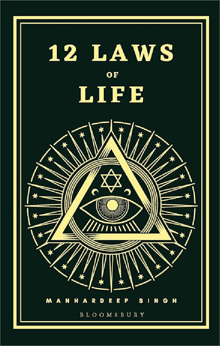 12 Laws Of Life by Manhardeep Singh