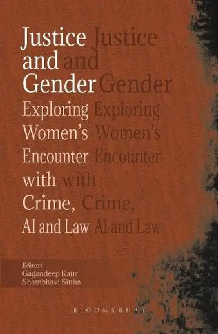 Justice and Gender by Gagandeep Kaur
