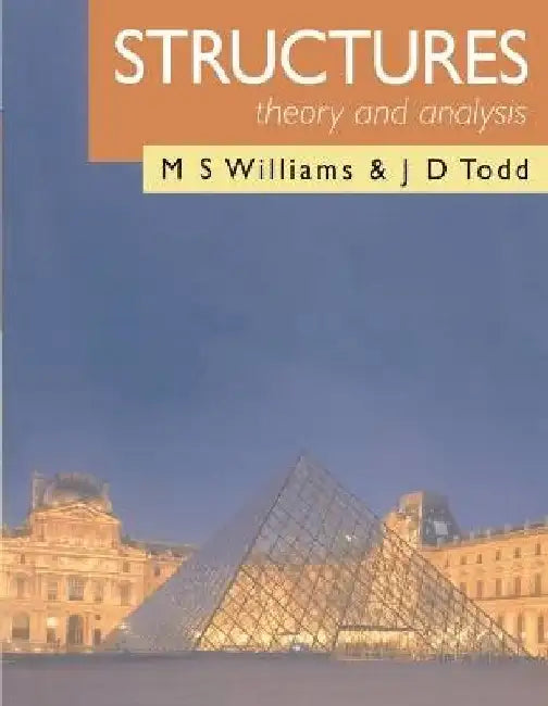 Structures Theory and Analysis by Martin Williams
