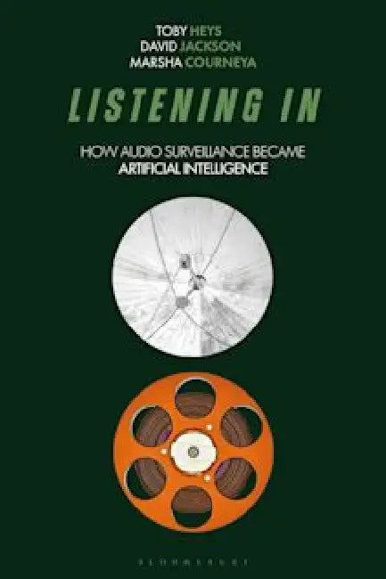 Listening In by Toby Heys