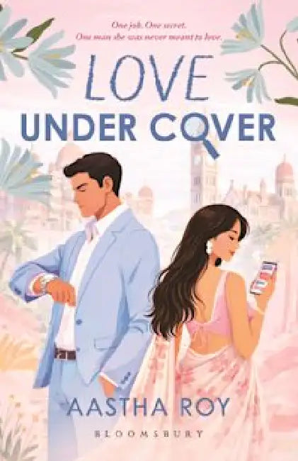 Love Under Cover by Aastha Roy