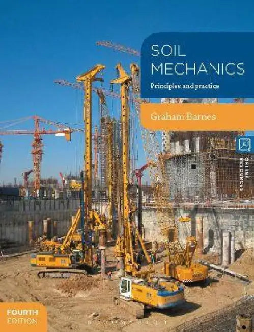 Soil Mechanics by Graham Barnes