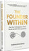 The Founder Within by Indraveer Singh