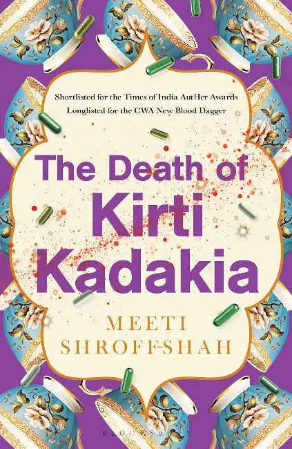 The Death of Kirti Kadakia by Meeti Shroff Shah