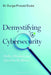 Demystifying Cyber Security by Durga Prasad Dube