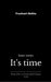 Its' time by Prashant Mehta