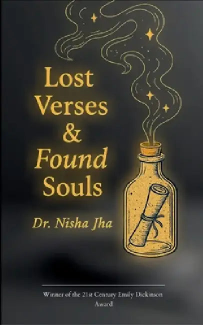 Lost Verses & Found Souls by Nisha Jha