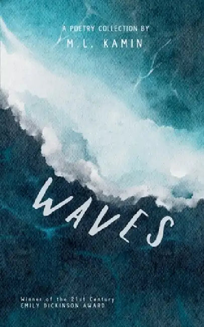 Waves by M. L. Kamin