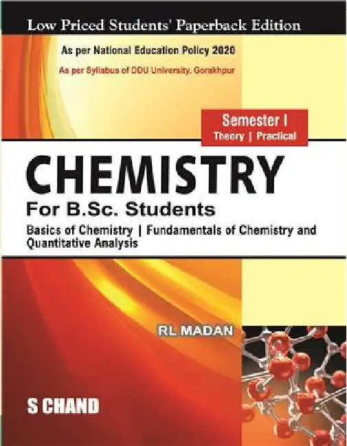 Chemistry For B.Sc. Students, Sem I (NEP Gorakhpur) by R L Madan