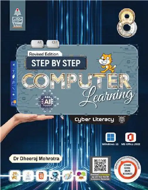 Step By Step Computer Learning 8 by Dr. Dheeraj Mehrotra