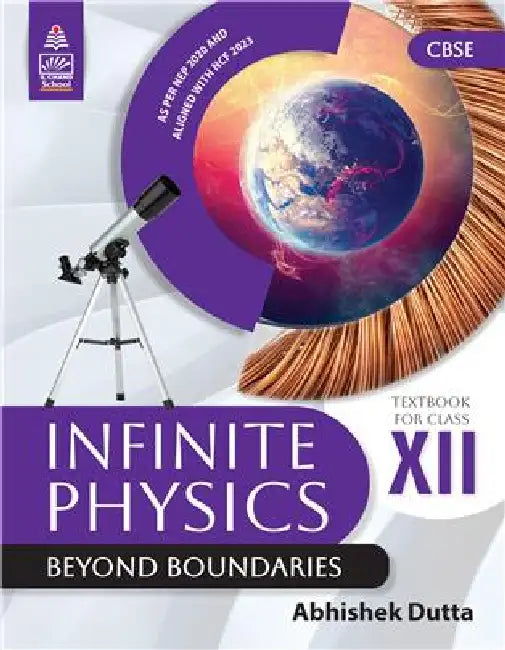 Infin Physics Beyond Bound Class 12 by Abhishek Dutta
