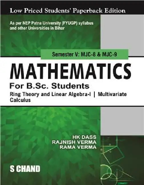 Mathematics For B.Sc Students, Sem V, (NEP Bihar) by H K Dass