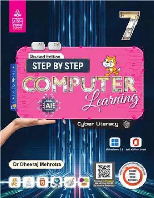 Step By Step Computer Learning 7 by Dr. Dheeraj Mehrotra