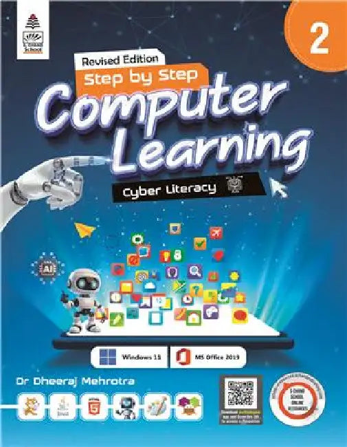 Step By Step Computer Learning 2 by Dr. Dheeraj Mehrotra