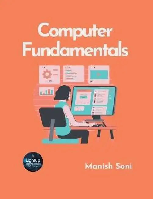 Computer Fundamentals by Manish Soni