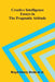 Creative Intelligence: Essays in the Pragmatic Attitude by Boyd Henry Bode Et Al