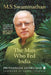 M.S. Swaminathan: The Man Who Fed India by Priyambada Jayakumar