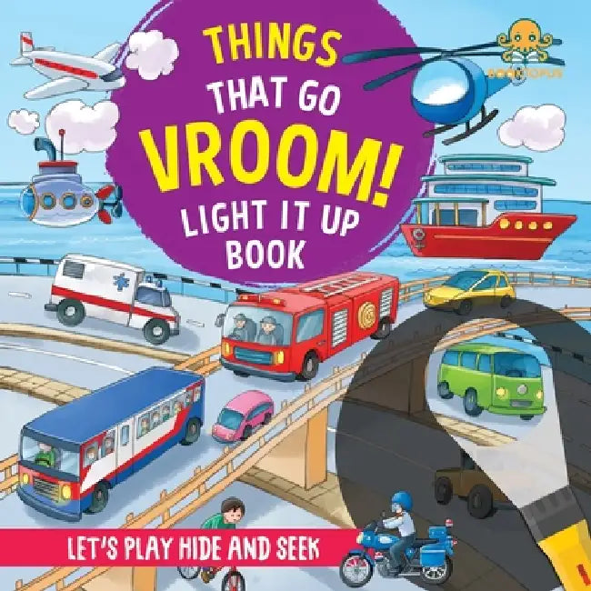 Things That Go Vroom! Light It Up Book by Booktopus