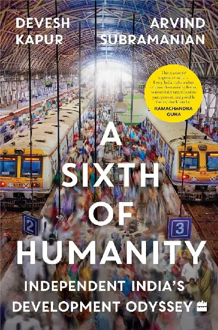 A Sixth Of Humanity by Arvind Subramanian