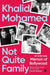 Not Quite Family by Khalid Mohamed