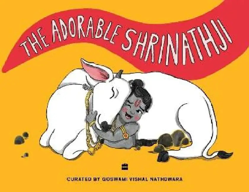 The Adorable Shrinathji by Goswami Vishal Nathdwara