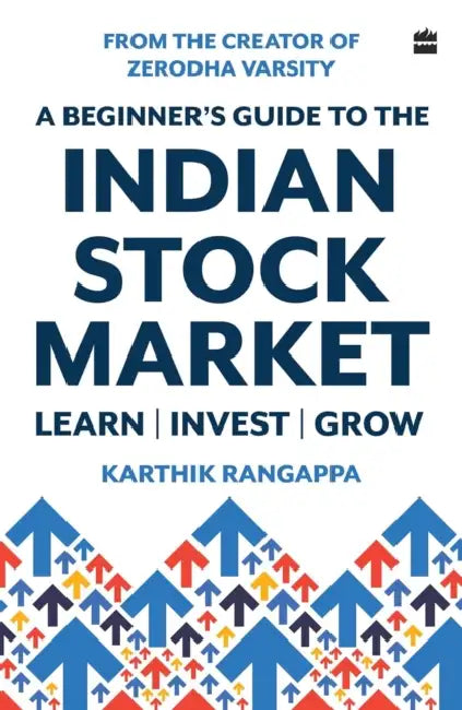 Beginner's Guide To The Indian Stock Market by Karthik Rangappa