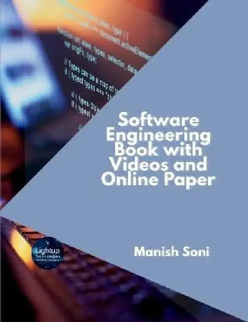Software Engineering Book with Videos and Online Paper by Manish Soni