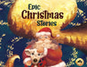 Epic Chrismas Stories by Rupa 