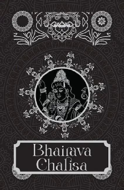 Bhairava Chalisa -In English and Hindi by Sanskriti Press