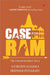 Case For Ram The Untold Insiders Story by Anirudh Sharma