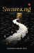 Swansong by Vandana Kumari Jena 