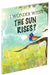 I Wonder the Sun Rise by Rupa 