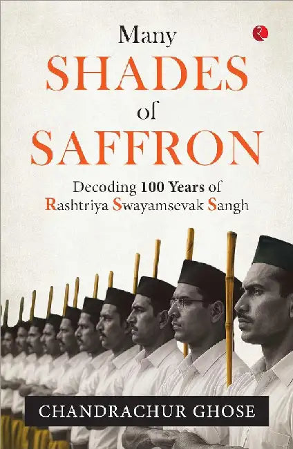 100 Years Of Rss by Chandrachur Ghose