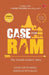CASE FOR RAM: The Untold Insider's Story by Anirudh Sharma