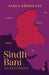 Sindh Bani: An Anthology by Sarla Kripalani