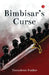 Bimbisar's Curse by Tanushree Podder
