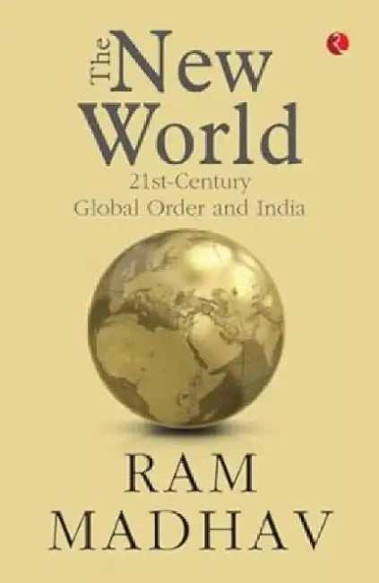 The New World by Ram Madhav