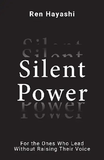 Slient Power by Ren Hayashi