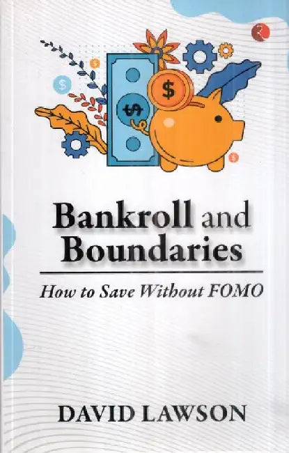Bankroll And Boundaries Takeover by David Lawson 