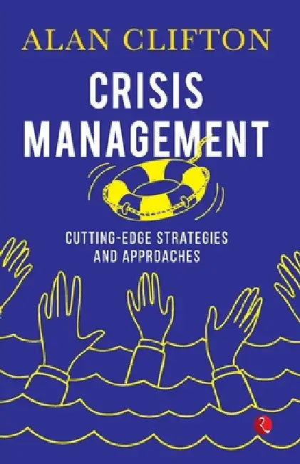 Crisis Management by Alan Clifton 