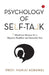 Psychology of Self-Talk: 7 Mindicure Mantras to a Happier, Healthier and Successful You by Prof Manju Agrawal